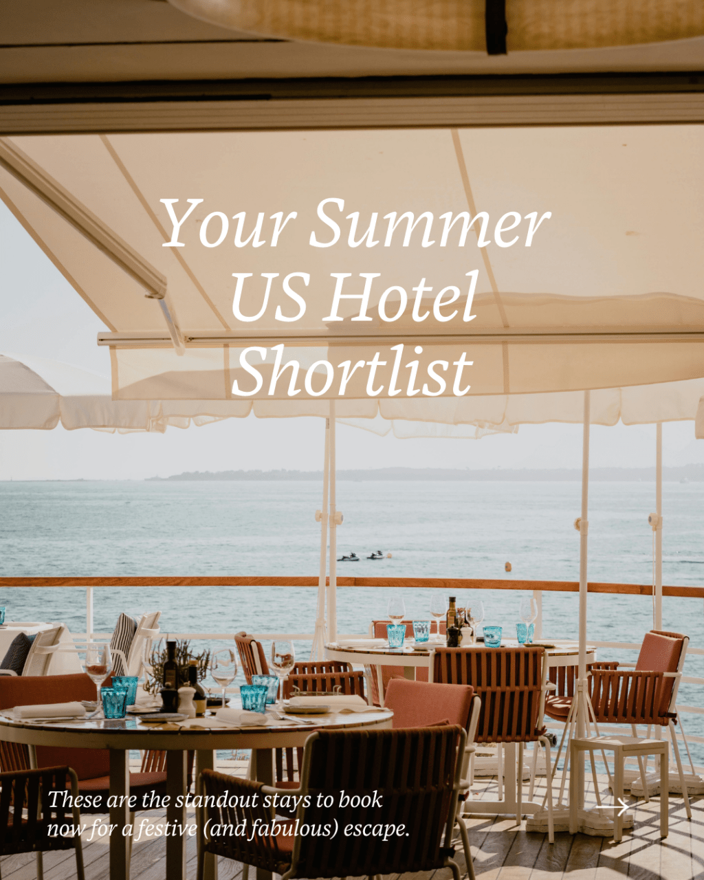 Summer US Hotel&nbsp;Shortlist